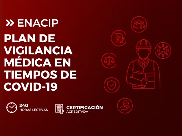 DIPLOMADO EN PLAN DE VIGILANCIA MÉDICA EN TIEMPOS DE COVID-19